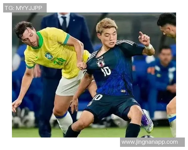 日本与巴西半场对决数据分析射门与控球率一目了然 日本与巴西半场对决数据分析射门与控球率一目了然